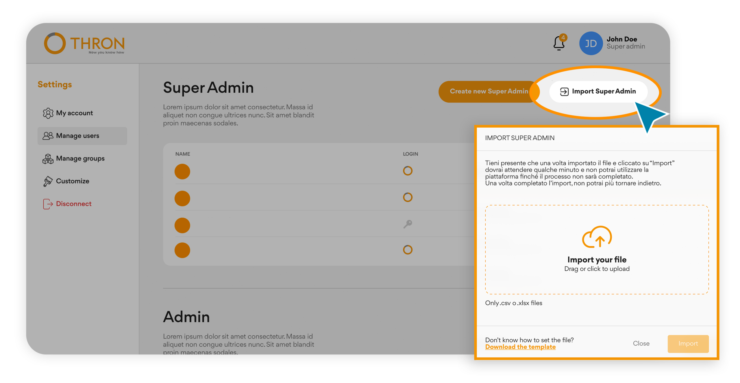 THRON platform screen where a Super Admin imports new users via file, with upload window highlighted.